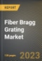 Fiber Bragg Grating Market Research Report by Type (Fiber Bragg Grating Filter and Fiber Bragg Grating Sensors), Grating Type, Application, State - United States Forecast to 2027 - Cumulative Impact of COVID-19 - Product Thumbnail Image
