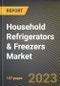 Household Refrigerators & Freezers Market Research Report by Product Type, Distribution Channel, State - Cumulative Impact of COVID-19, Russia Ukraine Conflict, and High Inflation - United States Forecast 2023-2030 - Product Image