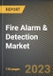 Fire Alarm & Detection Market Research Report by Product, Fire Alarms Type, Fire Detectors Type, Application, State - Cumulative Impact of COVID-19, Russia Ukraine Conflict, and High Inflation - United States Forecast 2023-2030 - Product Image
