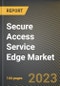 Secure Access Service Edge Market Research Report by Component, Organization Size, Application, State - Cumulative Impact of COVID-19, Russia Ukraine Conflict, and High Inflation - United States Forecast 2023-2030 - Product Image