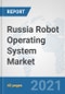 Russia Robot Operating System Market: Prospects, Trends Analysis, Market Size and Forecasts up to 2027 - Product Thumbnail Image
