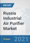 Russia Industrial Air Purifier Market: Prospects, Trends Analysis, Market Size and Forecasts up to 2027 - Product Thumbnail Image