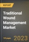 Traditional Wound Management Market Research Report by Product (Bandage, Cotton, and Gauze), Application, End-user, State - United States Forecast to 2027 - Cumulative Impact of COVID-19 - Product Thumbnail Image