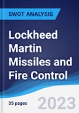 Lockheed Martin Missiles and Fire Control - Strategy, SWOT and Corporate Finance Report- Product Image