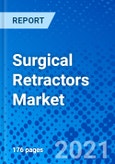 Surgical Retractors Market, by Type, by Product, by Application, by End User, and by Region - Size, Share, Outlook, and Opportunity Analysis, 2021 - 2028- Product Image