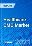 Healthcare CMO Market, By Service, By Region - Size, Share, Outlook, and Opportunity Analysis, 2021 - 2028- Product Image