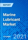 Marine Lubricant Market, By Product Type, By Application, By Region - Size, Share, Outlook, and Opportunity Analysis, 2021 - 2028- Product Image