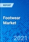 Footwear Market, By Category, By Consumer Group, By Retail Distribution, By Regions - Size, Share, Outlook, and Opportunity Analysis, 2021 - 2028 - Product Image