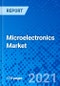 Microelectronics Market, by Software & Algorithm, by Product, by Vertical, and by Region - Size, Share, Outlook, and Opportunity Analysis, 2021 - 2028 - Product Thumbnail Image
