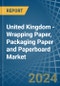 United Kingdom - Wrapping Paper, Packaging Paper and Paperboard - Market Analysis, Forecast, Size, Trends and Insights. Update: COVID-19 Impact - Product Thumbnail Image