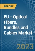 EU - Optical Fibers, Bundles and Cables - Market Analysis, Forecast, Size, Trends and Insights. Update: COVID-19 Impact- Product Image