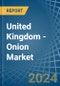 United Kingdom - Onion (Dry) - Market Analysis, Forecast, Size, Trends and Insights. Update: COVID-19 Impact - Product Thumbnail Image
