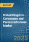 United Kingdom - Carbonates and Peroxocarbonates - Market Analysis, Forecast, Size, Trends and Insights - Product Image