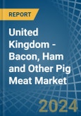 United Kingdom - Bacon, Ham and Other Pig Meat - Market Analysis, Forecast, Size, Trends and Insights. Update: COVID-19 Impact- Product Image