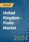 United Kingdom - Fruits - Market Analysis, Forecast, Size, Trends and Insights. Update: COVID-19 Impact - Product Thumbnail Image