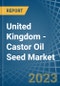 United Kingdom - Castor Oil Seed - Market Analysis, Forecast, Size, Trends and Insights. Update: COVID-19 Impact - Product Thumbnail Image