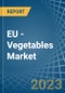 EU - Vegetables - Market Analysis, Forecast, Size, Trends and Insights. Update: COVID-19 Impact - Product Thumbnail Image