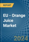 EU - Orange Juice - Market Analysis, Forecast, Size, Trends and Insights. Update: COVID-19 Impact- Product Image