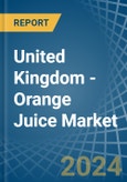 United Kingdom - Orange Juice - Market Analysis, Forecast, Size, Trends and Insights. Update: COVID-19 Impact- Product Image