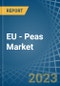 EU - Peas (Dry) - Market Analysis, Forecast, Size, Trends and Insights. Update: COVID-19 Impact - Product Thumbnail Image