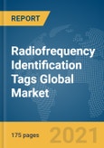 Radiofrequency Identification (RFID) Tags Global Market Report 2021: COVID-19 Implications and Growth- Product Image