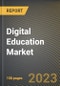 Digital Education Market Research Report by Learning Type (Instructor-Led Online Education and Self-Paced Online Education), Course Type, End-User, State - United States Forecast to 2027 - Cumulative Impact of COVID-19 - Product Image