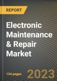 Electronic Maintenance & Repair Market Research Report by Product, Application, State - Cumulative Impact of COVID-19, Russia Ukraine Conflict, and High Inflation - United States Forecast 2023-2030- Product Image