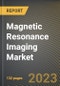 Magnetic Resonance Imaging Market Research Report by Type (Flexible Endoscopy Devices, Other, and Rigid Endoscopy Devices), Application, State - United States Forecast to 2027 - Cumulative Impact of COVID-19 - Product Thumbnail Image
