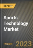 Sports Technology Market Research Report by Technology, Sports Types, State - Cumulative Impact of COVID-19, Russia Ukraine Conflict, and High Inflation - United States Forecast 2023-2030- Product Image