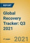 Global Recovery Tracker: Q3 2021 - Product Image