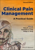 Clinical Pain Management. A Practical Guide. Edition No. 2- Product Image