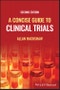 A Concise Guide to Clinical Trials. Edition No. 2 - Product Thumbnail Image