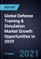 Global Defense Training & Simulation Market Growth Opportunities to 2029 - Product Thumbnail Image