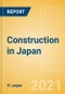 Construction in Japan - Key Trends and Opportunities to 2025 (H2 2021) - Product Thumbnail Image