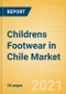 Childrens Footwear in Chile - Sector Overview, Brand Shares, Market Size and Forecast to 2025 - Product Thumbnail Image