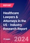 Healthcare Lawyers & Attorneys in the US - Industry Research Report - Product Thumbnail Image