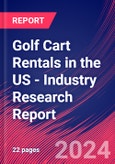 Golf Cart Rentals in the US - Industry Research Report- Product Image