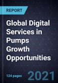 Global Digital Services in Pumps Growth Opportunities- Product Image