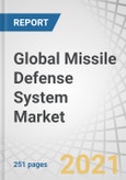 Global Missile Defense System Market by Technology (Fire Control System, Weapon System, Countermeasure System, and Command and Control System), Range (Short, Medium, and Long), Threat type, Domain (Ground, Air, Marine, and Space), and Region - Forecast to 2026- Product Image