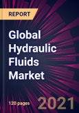 Global Hydraulic Fluids Market 2021-2025- Product Image