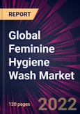 Global Feminine Hygiene Wash Market 2023-2027- Product Image