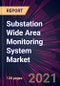 Substation Wide Area Monitoring System Market 2021-2025 - Product Thumbnail Image