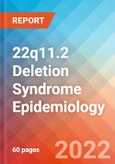 22q11.2 Deletion Syndrome - Epidemiology Forecast to 2032- Product Image