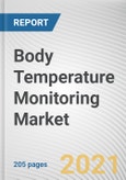 Body Temperature Monitoring Market by Product, Application, and End User: Global Opportunity Analysis and Industry Forecast, 2021-2030- Product Image