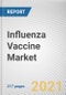 Influenza Vaccine Market by Vaccine Type, Technology, Age Group, and Route of Administration: Global Opportunity Analysis and Industry Forecast, 2021-2030 - Product Thumbnail Image