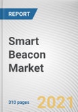 Smart Beacon Market By Standard Type, Connectivity, Offering, and End Use: Global Opportunity Analysis and Industry Forecast, 2021-2030- Product Image