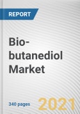 Bio-butanediol Market by Source, Application, and End Use: Global Opportunity Analysis and Industry Forecast, 2021-2030- Product Image