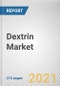 Dextrin Market by Type, and Application,: Global Opportunity Analysis and Industry Forecast, 2021-2030 - Product Thumbnail Image