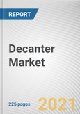Decanter Market by Material, End User, and Sales Channel: Global Opportunity Analysis and Industry Forecast, 2021-2030- Product Image