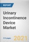 Urinary Incontinence Device Market by Product, Category, Incontinence Type, and End User: Global Opportunity Analysis and Industry Forecast, 2021-2030. - Product Image